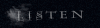listen